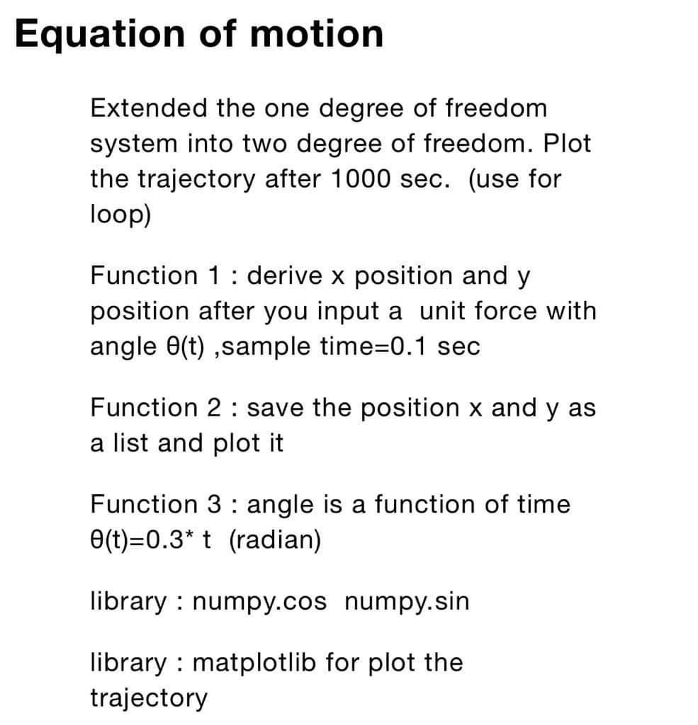  HOW TO CODE THIS IN PYTHON Equation of motion Extended the