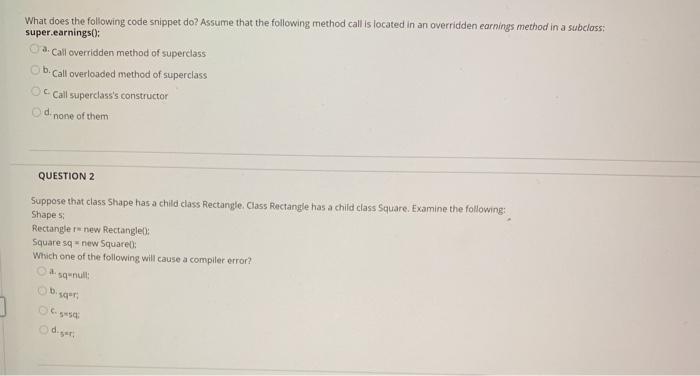  solve please What does the following code snippet do? Assume that