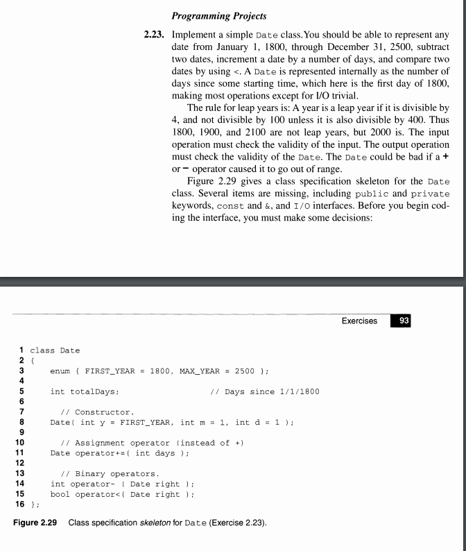 Write a C++ program: Programming Projects 2.23. Implement a simple Date class.You