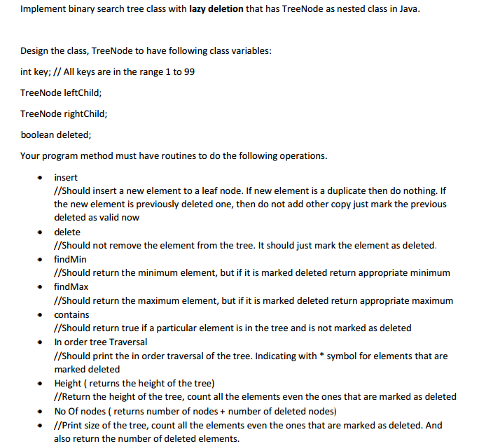 Implement binary search tree class with lazy deletion that has TreeNode