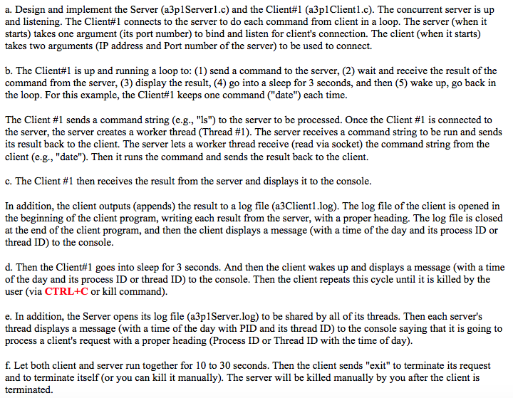DO IN UNIX/LINUX a. Design and implement the Server (a3pl Server 1.c)