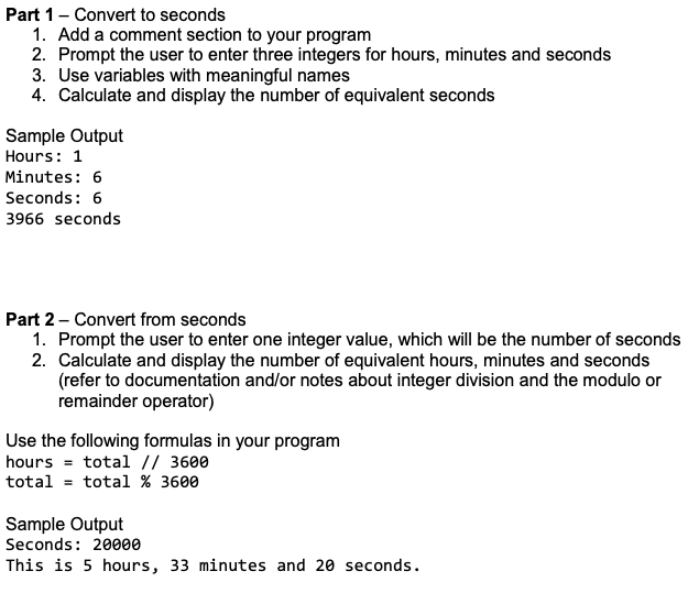 Using Python Part 1 - Convert to seconds 1. Add a comment