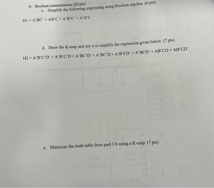  4. Boolean minimization ( 20pts) c. Simplify the following expressing using