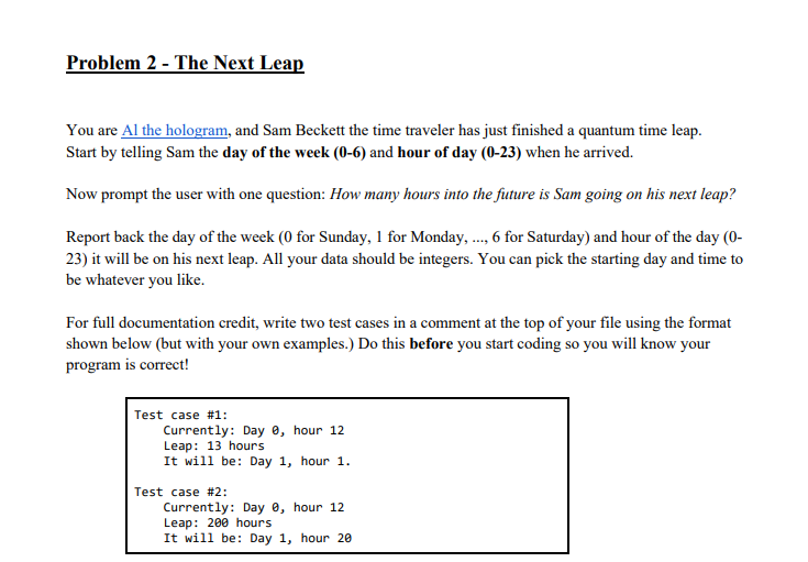 USE PYTHON AND VERIFY OUTPUTS IF YOU WILL SPAM IT I WILL