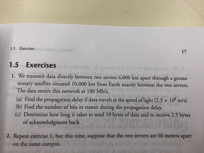  1.5 Exercises 17 1.5 Exercises 1. W e transmit data directly