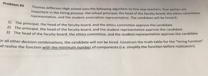  Problem #5 omas Jefferson High school uses the following algorithm to
