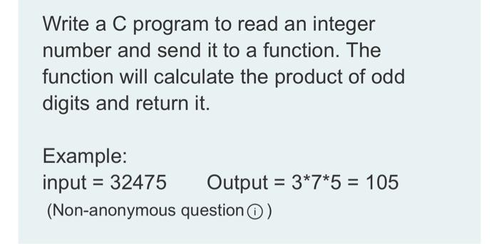 Write a C program to read an integer number and send