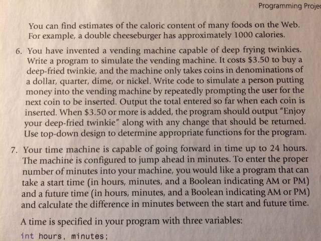 #6 IN C++ PLEASE Programming Proje You can find estimates of