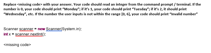 scanner.nextInt(); if (> System.out.println("x is a multiple of two"); } else System.out.println("x