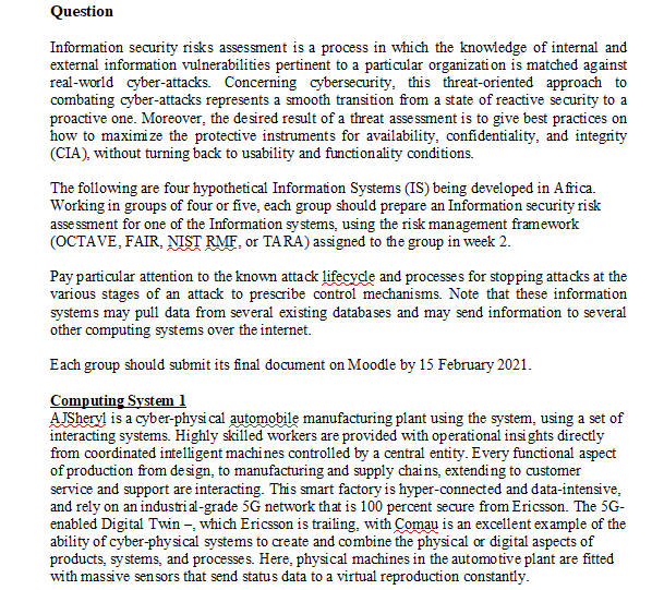  PLEASE USE TARA RISK MANAGEMENT FRAMEWORK Question Information security risks assessment