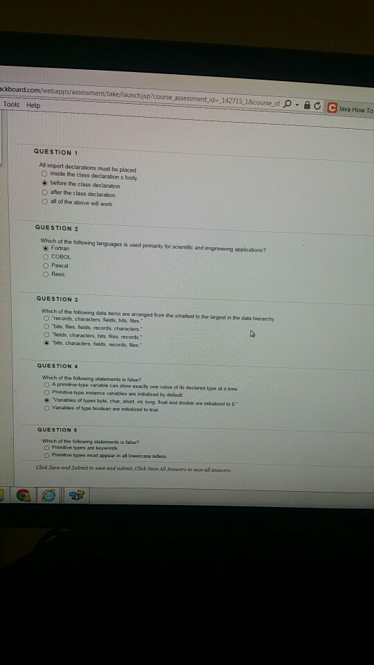  ckboard.com/webappslassessment/takellaunchisp?course assessment Tools Help idE-142715-1&course-d C C Java How To QUESTION