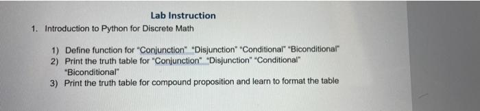  Lab Instruction 1. Introduction to Python for Discrete Math 1) Define