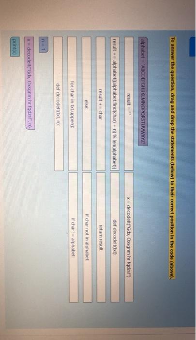 the hidden decrypted message by changing each letter in the and z