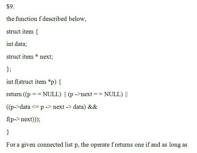  $9. the function f described below, struct item {int data; struct