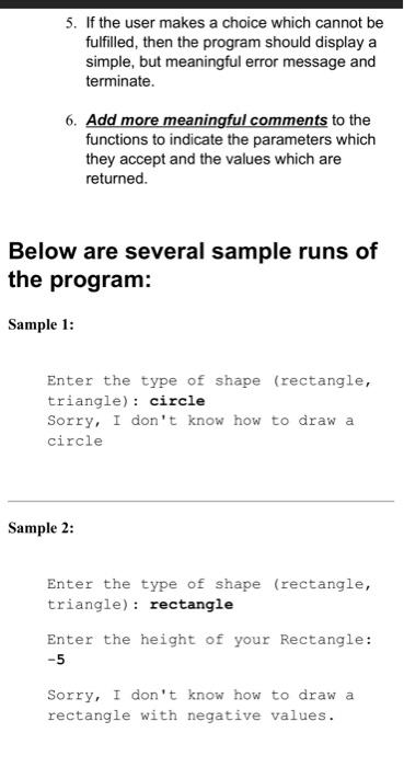 to draw, prompt the user for information about that shape, and then