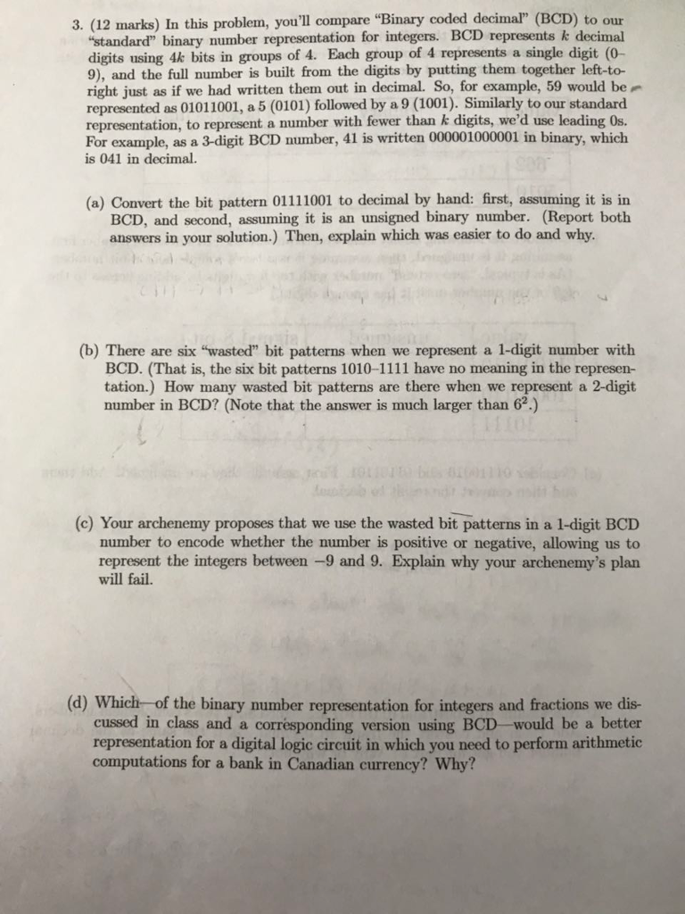 3. (12 marks) In this problem, you'll compare "Binary coded decimal
