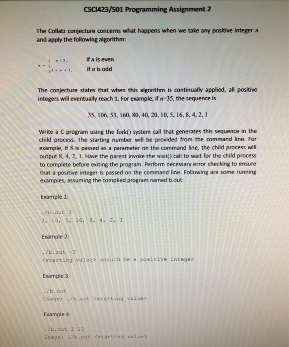  CSCI423/501 Programming Assignment 2 The Collatz conjecture concerns what happens when