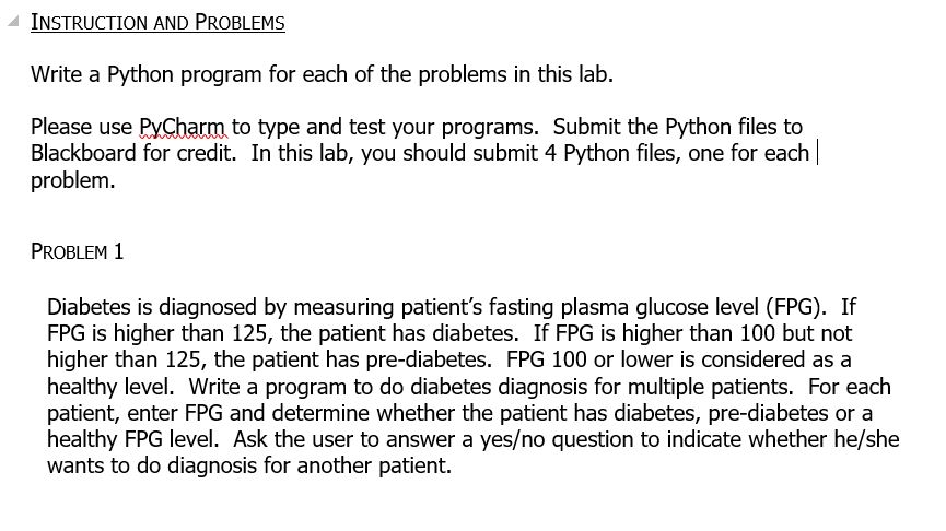  ? INSTRUCTION AND PROBLEMS Write a Python program for each of