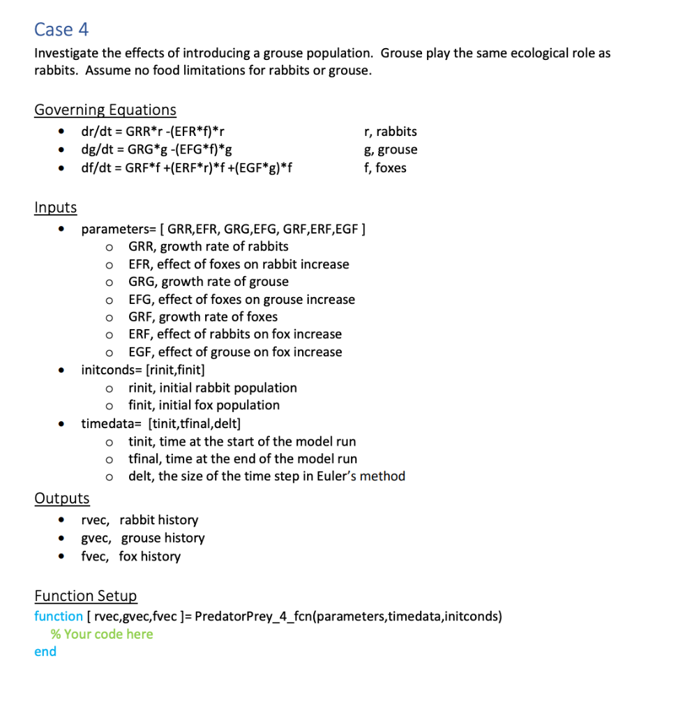 Please use MATLAB to solve this problem. Case 4 Investigate the