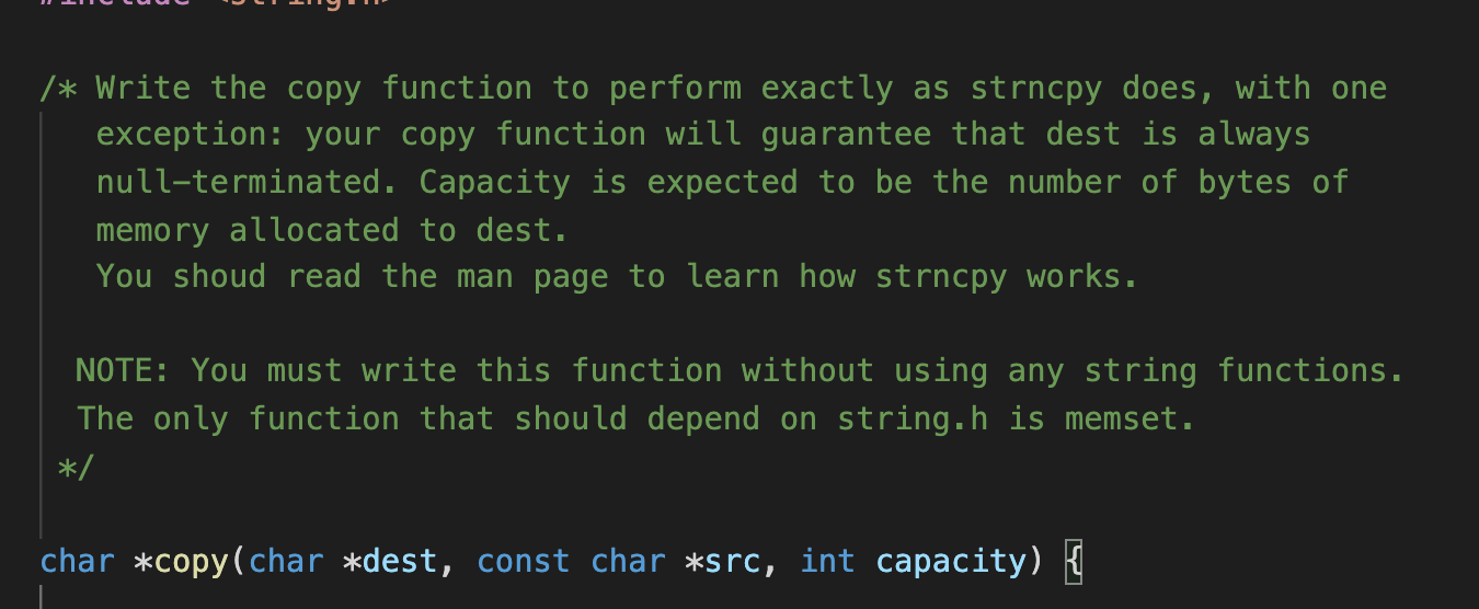  /* Write the copy function to perform exactly as strncpy does,