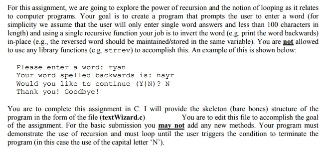  //textWizard.c------------------------------------------------------ #include #include // This function uses recursion to reverse a