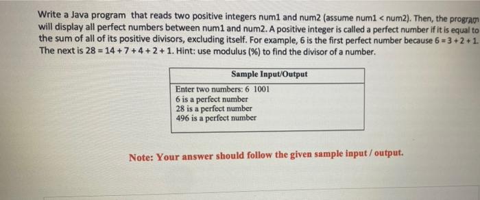  Write a Java program that reads two positive integers num1 and