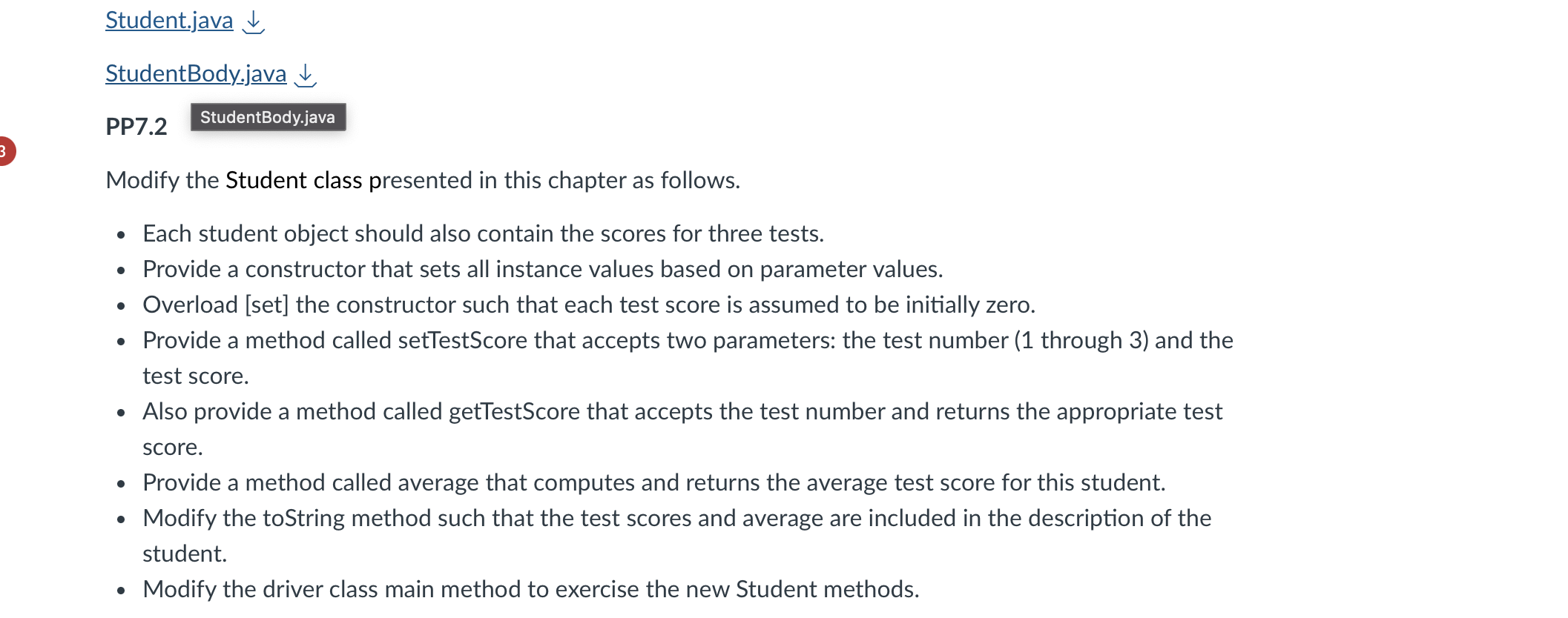  Student.java darr StudentBody.java darr PP7.2 Modify the Student class presented in