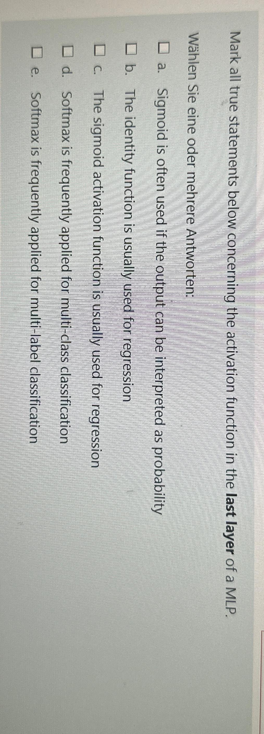  Mark all true statements below concerning the activation function in the