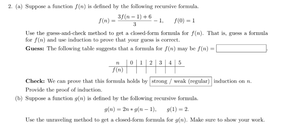 2. (a) Suppose a function f(n) is defined by the following