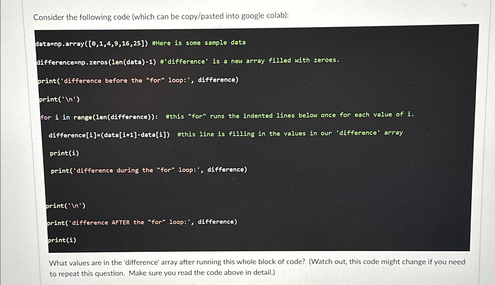  Consider the following code (which can be copy/pasted into google colab):