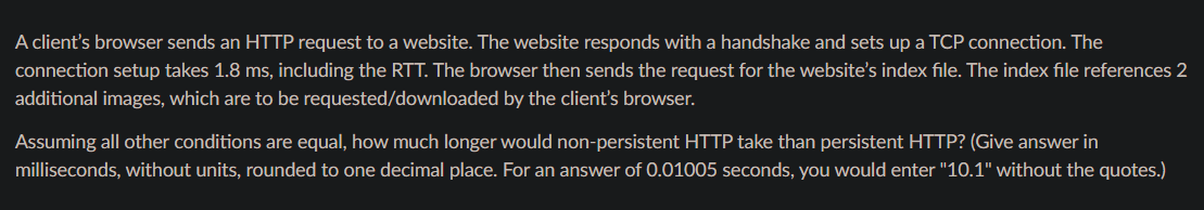 A client's browser sends an HTTP request to a website. The