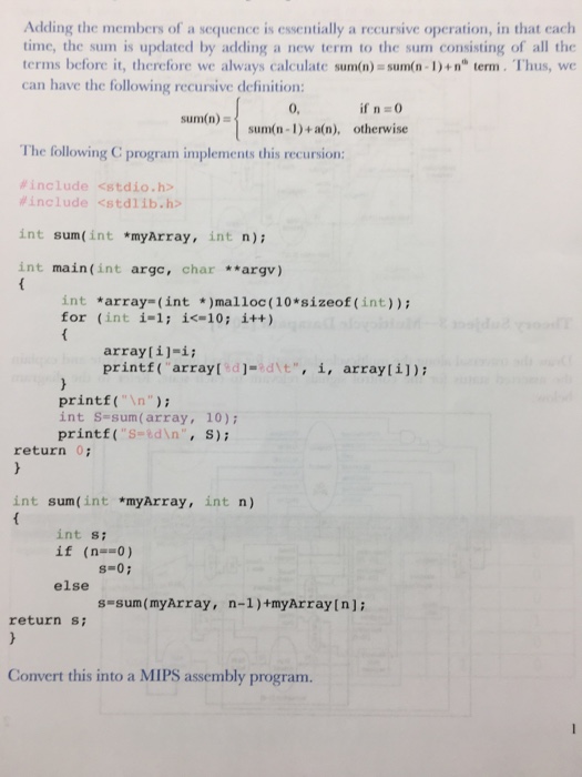  Convert the following recursive C program into MIPS assembly using recursion.