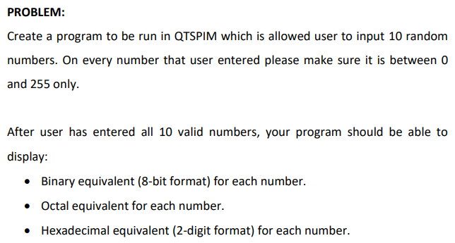  Please write in MIPS assembly language programming PROBLEM: Create a program