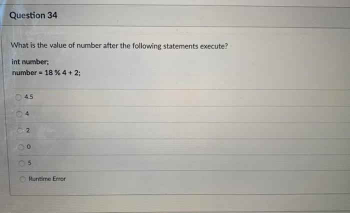  please answer in C++ Question 34 What is the value of