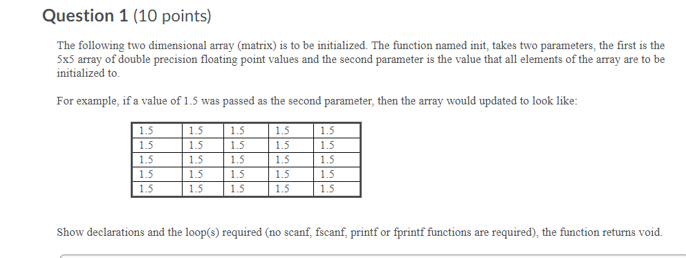 Please solve this problem ASAP in C++ code comment Question 1 (10
