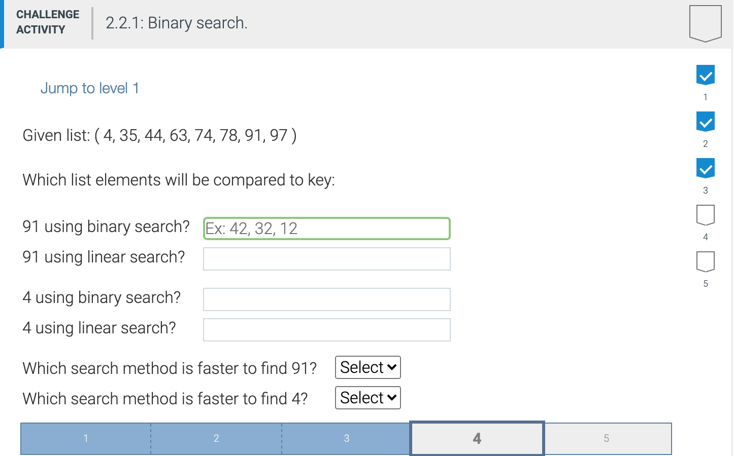 Need help with binary question! CHALLENGE ACTIVITY 2.2.1: Binary search. Jump to