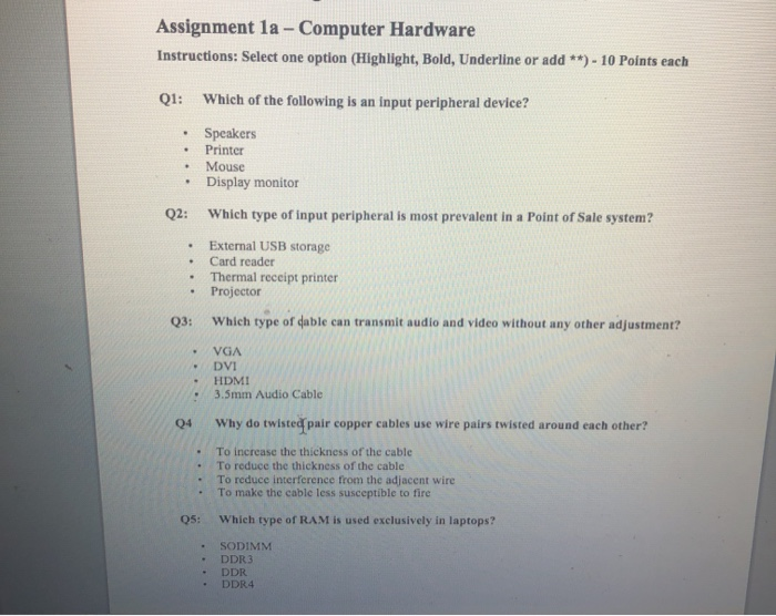  Assignment la - Computer Hardware Instructions: Select one option (Highlight, Bold,