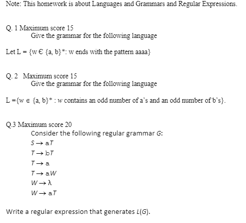 Note: This homework is about Languages and Grammars and Regular Expressions.