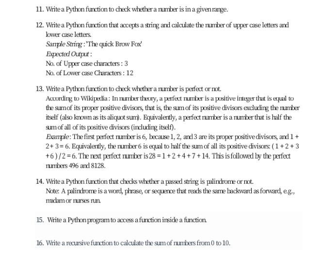  Please Provide *Code* Of Each Program. 11. Write a Python function