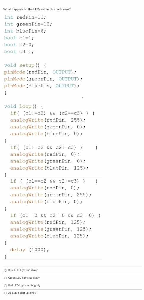  What happens to the LEDs when this code runs? Blue LED