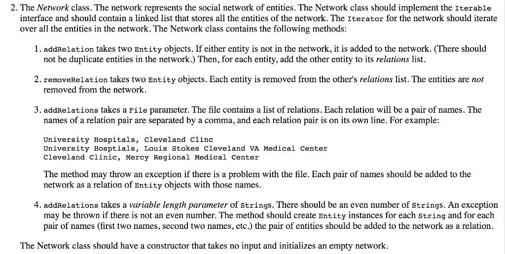  2. The Network class. The network represents the social network of
