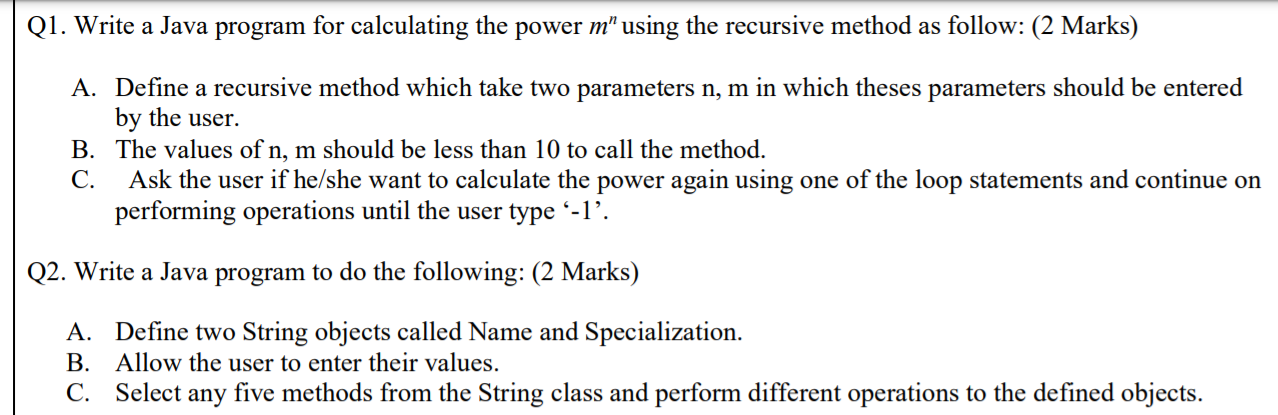  Use the Java language With screenshot Q1. Write a Java program