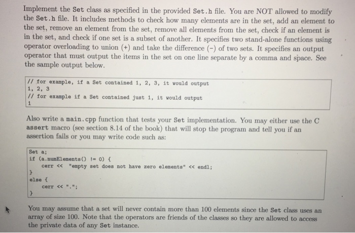  Implement the set class as specified in the provided Set.h file.