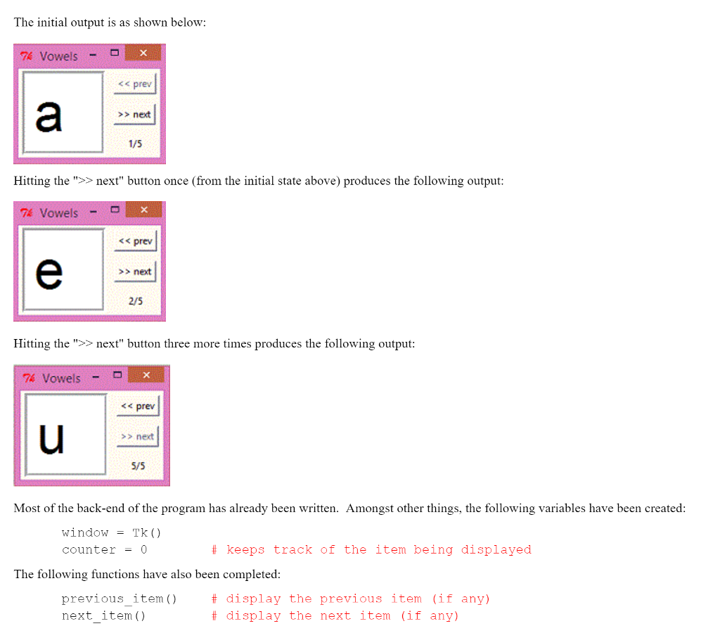 Python Consider a Python GUI program that produces a window with the