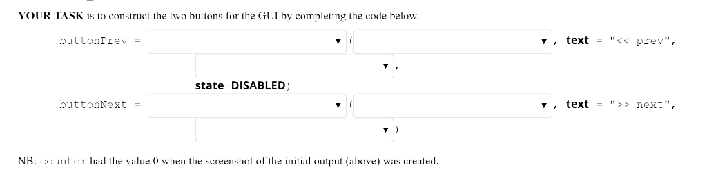 following widgets: a text box to display the value of one element