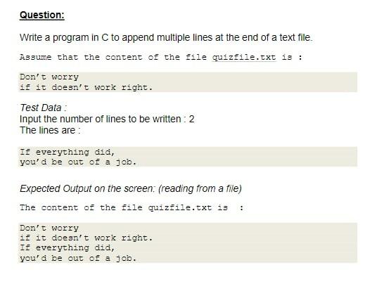  Question: Write a program in C to append multiple lines at