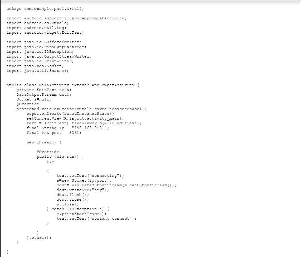 We have a java server and a android client, we can only
