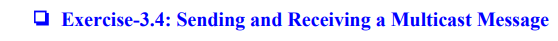  Question First run the rxMulticast.py code and check what is the