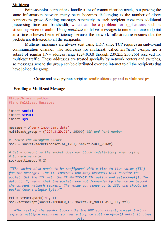 output? Now run sendMulticast.py and check what is the output? Why TTL