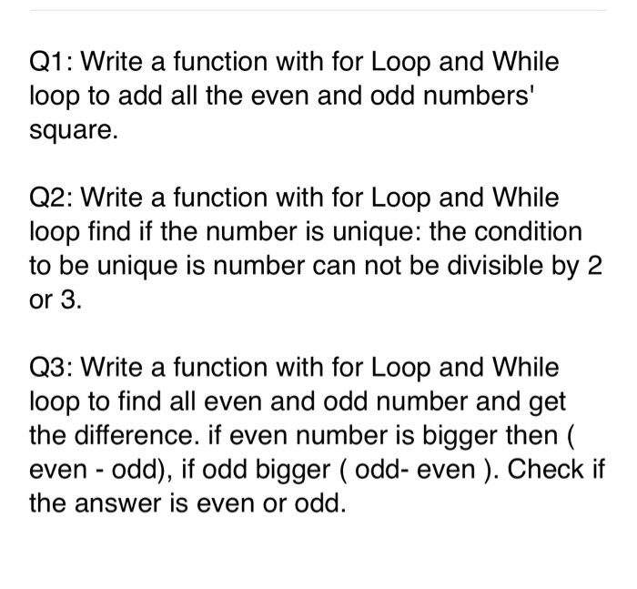  Python Q1: Write a function with for Loop and While loop